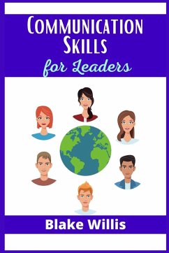 Communication Skills for Leaders - Willis, Blake