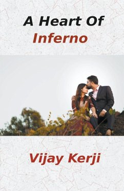 A Heart Of Inferno - Kerji, Vijay