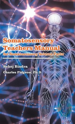 Somatosensory Teachers Manual - Pidgeon, Charles; Bindra, Sehej