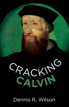 Cracking Calvin - Wilson, Dennis R.