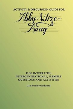 Activity & Discussion Guide for Abby Wize - AWAY - Godward, Lisa