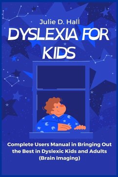 Dyslexia for Kids - Hall, Julie D.