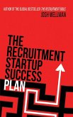 The Recruitment Startup Success Plan