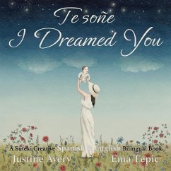 I Dreamed You / Te soñe - Avery, Justine