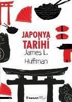 Japonya Tarihi - L. Huffman, James