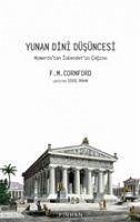 Yunan Dini Düsüncesi - M. Cornford, F.