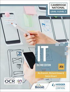 Level 1/Level 2 Cambridge National in IT (J836): Second Edition (eBook, ePUB) - Everett, Maureen; Stuart, Sonia; Howe, Richard