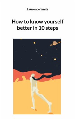 How to know yourself better in 10 steps - Smits, Laurence