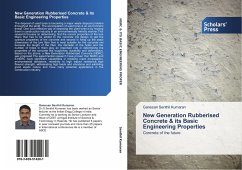 Cover New Generation Rubberised Concrete & its Basic Engineering Properties