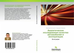 Analiticheskie issledowaniq kachestwa awtomobilej w äxpluatacii - Kozlowskij, Vladimir; Stroganow, Vladimir