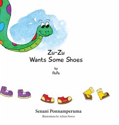 Zu-Zu Wants Some Shoes - Ponnamperuma, Senani