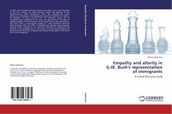 Empathy and alterity in G.W. Bush's representation of immigrants - Catrinescu, Elena