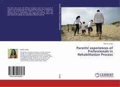 Parents' experiences of Professionals in Rehabilitation Process - Singh, Mohita