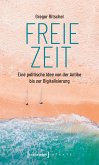 Freie Zeit (eBook, ePUB)