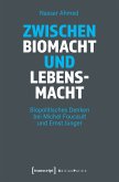 Zwischen Biomacht und Lebensmacht (eBook, PDF)