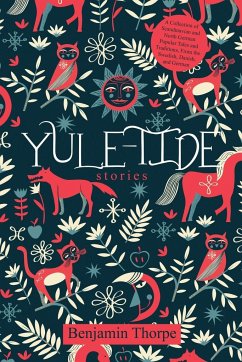 Yule-Tide Stories - Thorpe, Benjamin