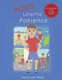 Percy Learns Patience - A children's picture book on learning patience and manners