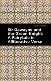 Sir Gawayne and the Green Knight (eBook, ePUB)