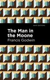 The Man in the Moone (eBook, ePUB) The Man in the Moone (eBook, ePUB)