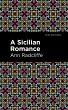 A Sicilian Romance (eBook, ePUB) - Bild 1