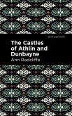 The Castles of Athlin and Dunbayne (eBook, ePUB) The Castles of Athlin and Dunbayne (eBook, ePUB)