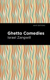 Ghetto Comedies (eBook, ePUB)