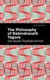 The Philosophy of Rabindranath Tagore (eBook, ePUB)