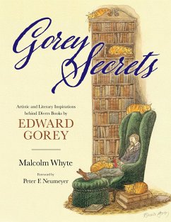 Gorey Secrets (eBook, ePUB) - Whyte, Malcolm