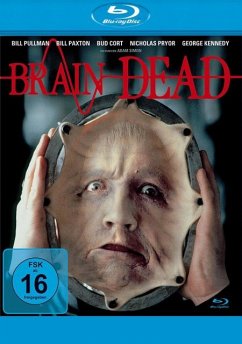 Brain Dead-uncut Fassung (digital remastered) - Pullman,Bill/Paxton,Bill/Kennedy,George