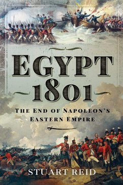 Egypt 1801 (eBook, ePUB) - Stuart Reid, Reid