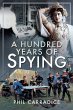 Hundred Years of Spying (eBook, ePUB) - Bild 1