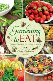 Gardening to Eat (eBook, ePUB)