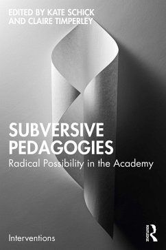 Subversive Pedagogies (eBook, PDF) Subversive Pedagogies (eBook, PDF)