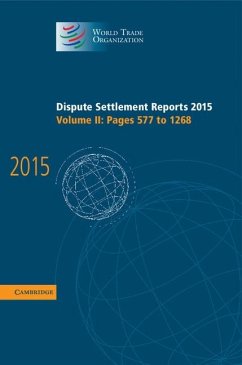 Dispute Settlement Reports 2015: Volume 2, Pages 577-1268 (eBook, ePUB) - World Trade Organization