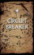 Circuit Breaker (Children of a Changed... - Bild 1