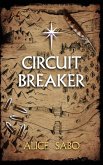 Circuit Breaker (Children of a Changed World, #2) (eBook, ePUB) Circuit Breaker (Children of a Changed World, #2) (eBook, ePUB)