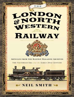 London & North Western Railway (eBook, ePUB) - Neil Smith, Smith