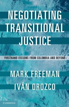 Negotiating Transitional Justice (eBook, ePUB) - Freeman, Mark