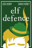 Elf Defence (Adventures in Aguillon, #2) (eBook, ePUB)