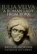 Julia Velva, A Roman Lady from York... - Bild 1