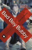 Bad Boy Bubby (eBook, ePUB)