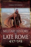 Military History of Late Rome 457-518 (eBook, ePUB)