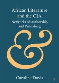 African Literature and the CIA (eBook, ePUB)