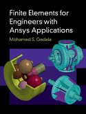 Finite Elements for Engineers with Ansys Applications (eBook, ePUB)