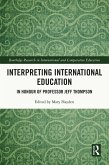 Interpreting International Education (eBook, ePUB)