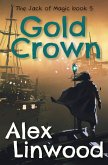 Gold Crown (The Jack of Magic, #5) (eBook, ePUB)