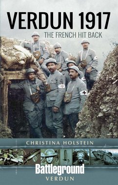 Verdun 1917 (eBook, ePUB) - Christina Holstein, Holstein