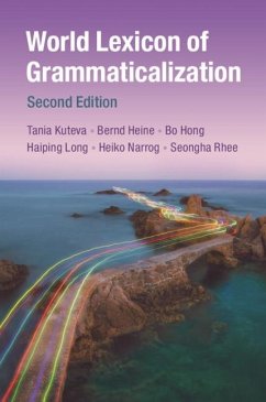 World Lexicon of Grammaticalization (eBook, ePUB) - Kouteva, Tania