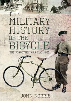 Military History of the Bicycle (eBook, ePUB) - John Norris, Norris
