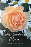 An Unconditional Moment (eBook, ePUB)